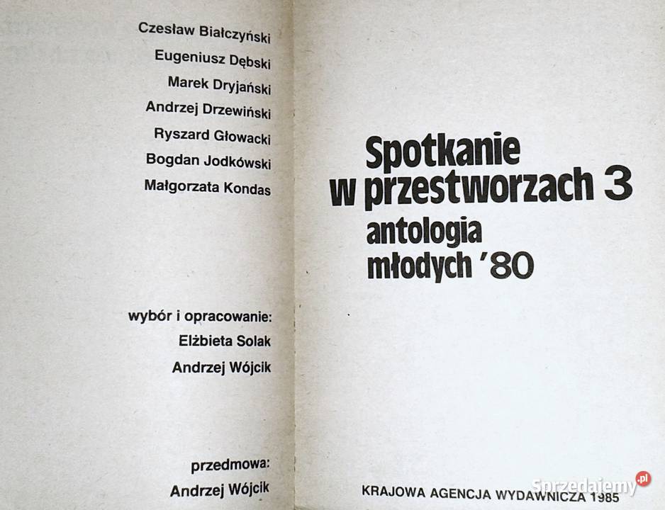 Spotkanie w przestworzach 3 Antologia młodych 80 Chełm sprzedam