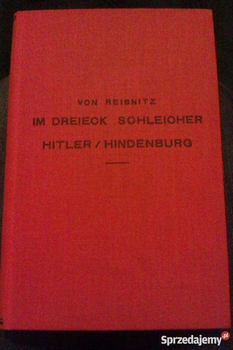 Im dreieck schleicher Hitler Hindenburg 1933r