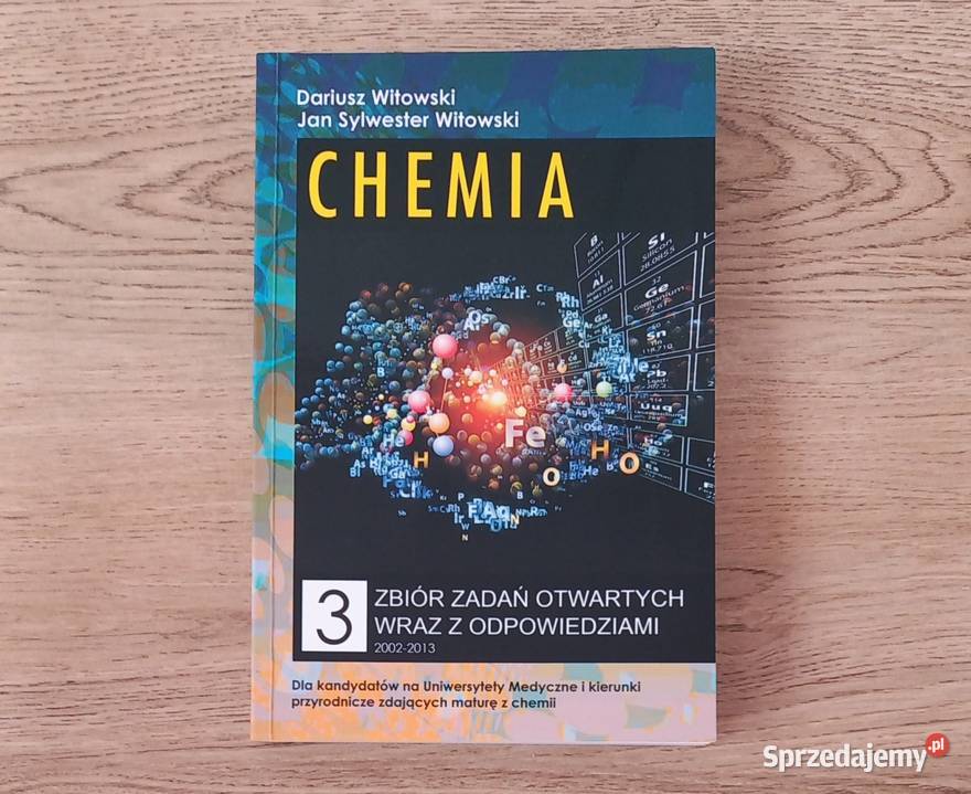Chemia zbiór zadań maturalnych cz 1 cz 2 cz 3 Kraków