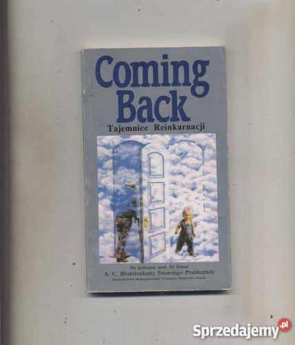 Coming Back Tajemnice Reinkarnacji Na podstawie Szczecin