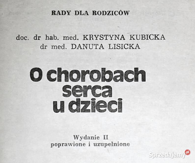 O chorobach serca u dzieci Krystyna Kubicka D Chełm