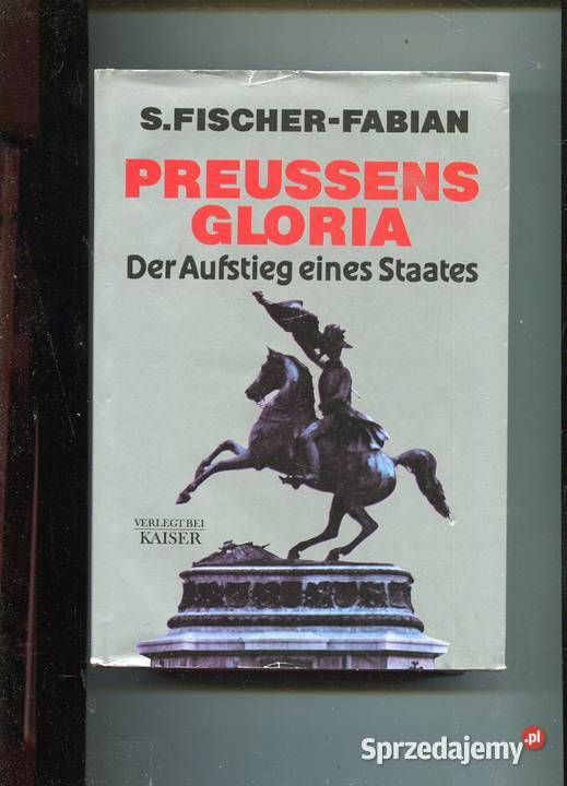 Preussens Gloria Der Aufstieg eines Staates Szczecin