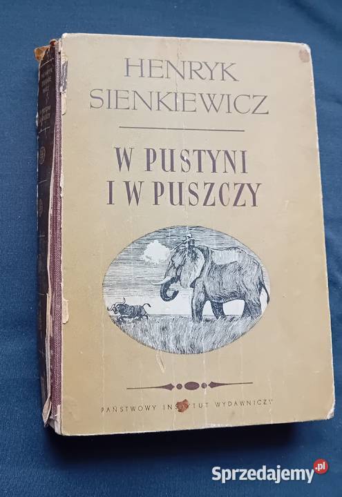 Henryk Sienkiewicz W pustyni i w puszczy PIW Koźminek