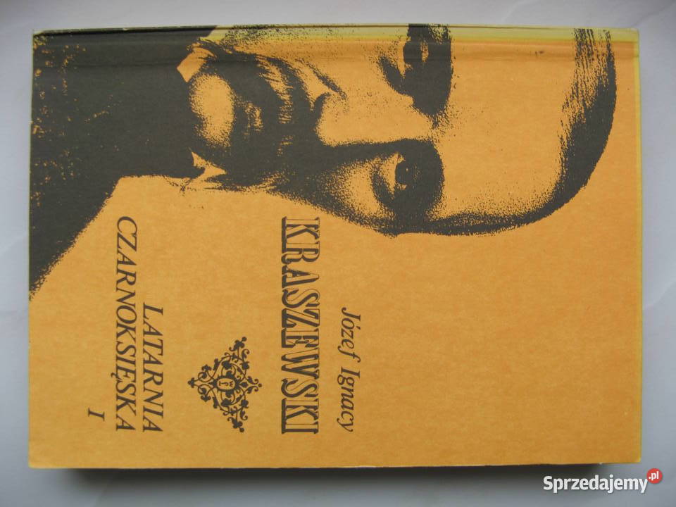 Józef Ignacy Kraszewski Latarnia czarnoksięska Poznań