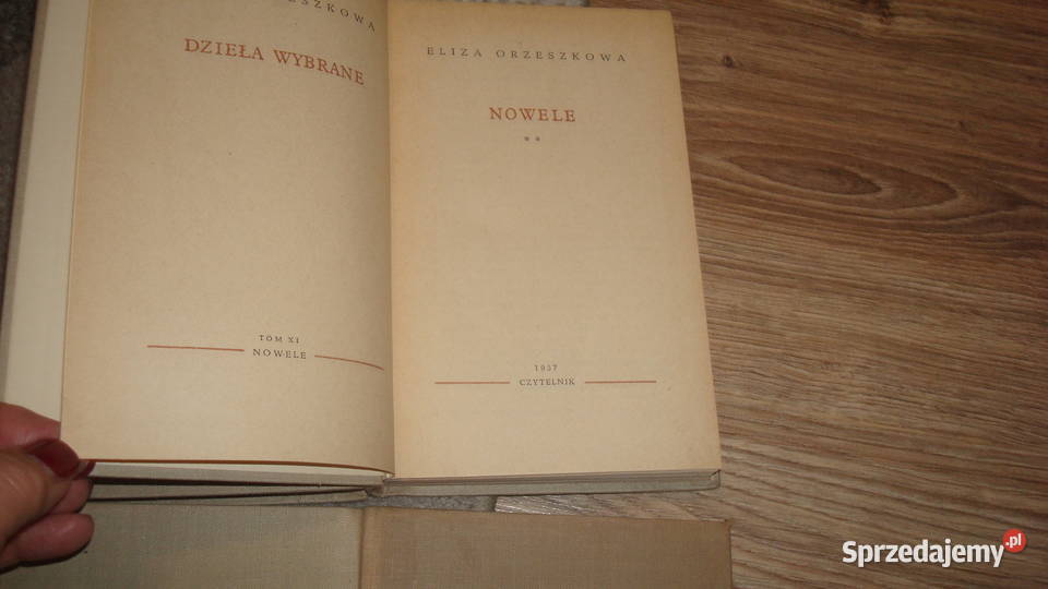 Nowele 13 i Niemnem tom 1 Orzeszkowa js Proza i poezja Osięciny