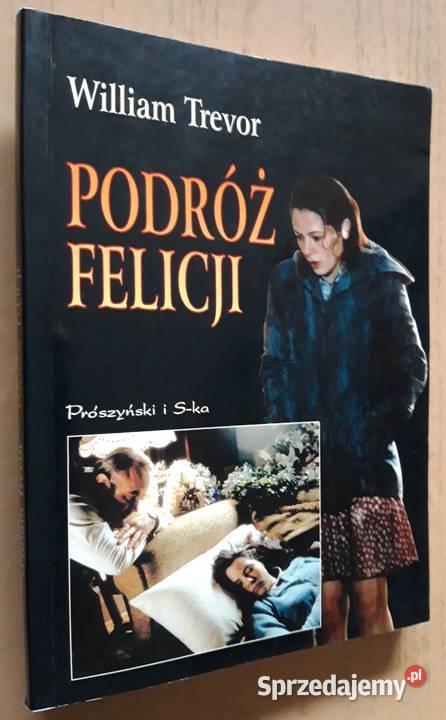 Podróż Felicji William Trevor podlaskie Suwałki