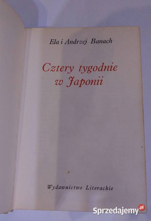 Cztery tygodnie w Japonii ilustrowana wysyłka relacja z podróży Warszawa