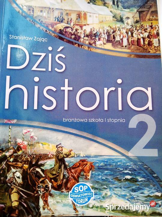 Dziś Historia 2 Używane Podręczniki Szkolne Warszawa - Sprzedajemy.pl