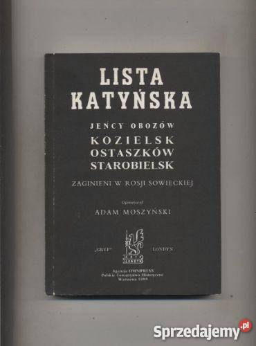 Lista katyńska Jeńcy obozów Kozielsk Ostaszków Książki i Podręczniki Szczecin