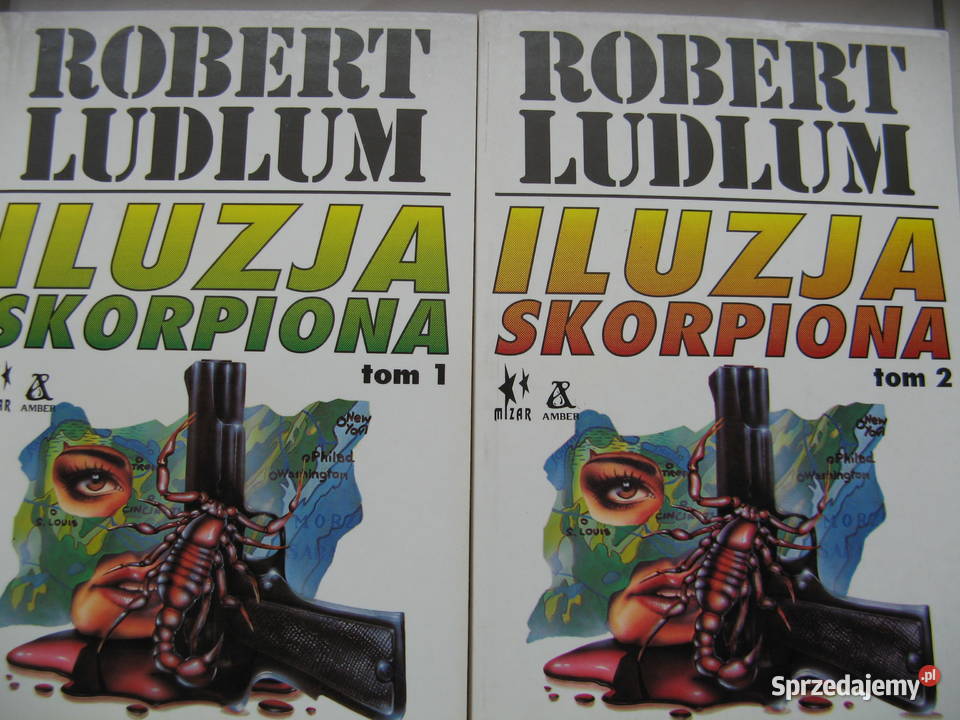 Robert Ludlum Iluzja Skorpiona tom 1 i 2 Poznań