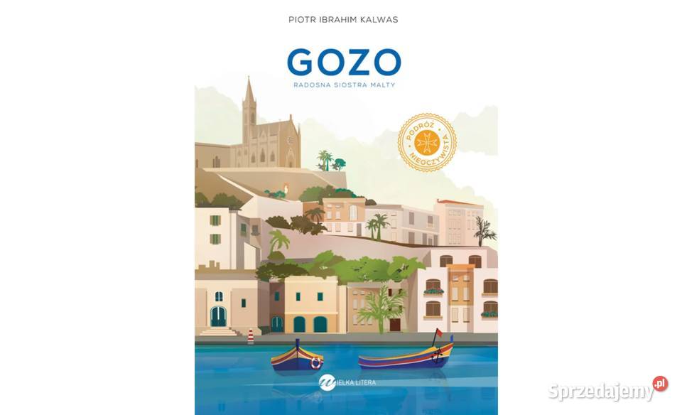 Gozo Radosna siostra Malty Piotr Ibrahim Kalwas Gdańsk sprzedam