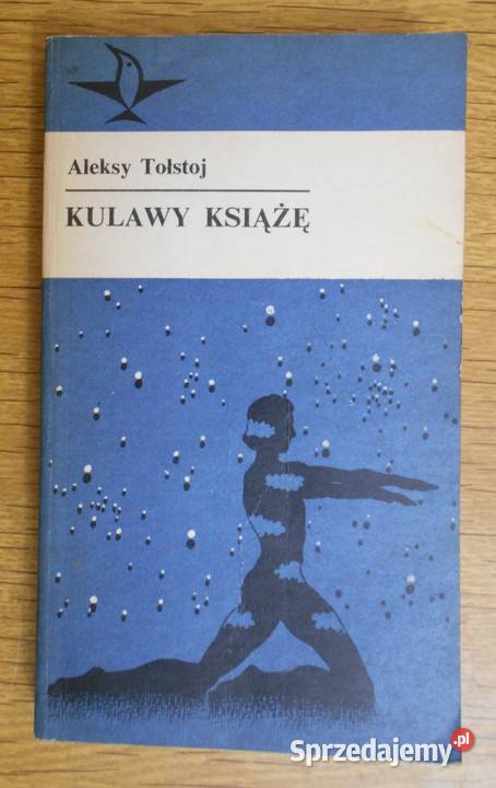 Aleksy Tołstoj Kulawy książę miękka Parczew sprzedam