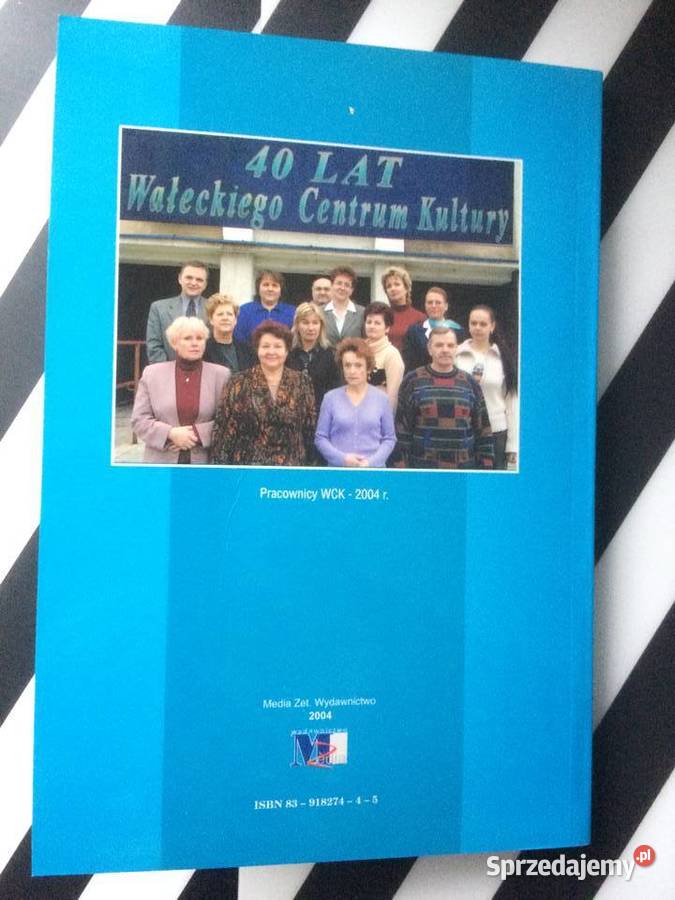 3620 40 Lat Wałeckiego Centrum Kultury sprzedam