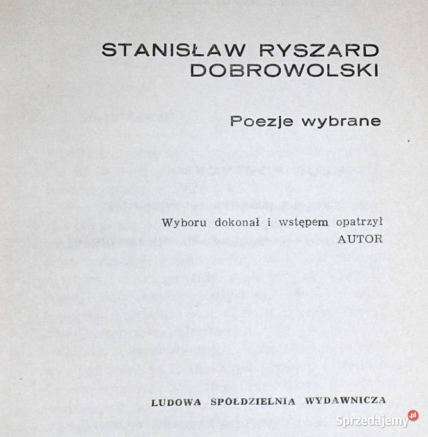 Poezje wybrane Stanisław Ryszard Dobrowolski Pozostałe Chełm