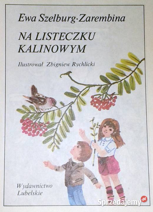 Na listeczku kalinowym Ewa SzelburgZarembina miękka Chełm