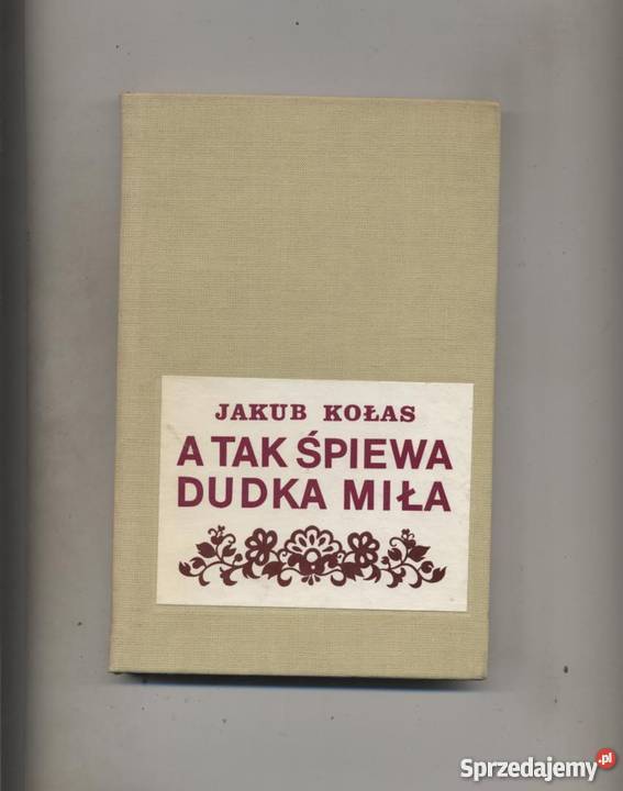 A tak śpiewa dudka miła