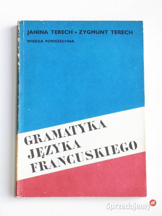 Gramatyka języka francuskiego J Terech Z Terech francuski Kraków