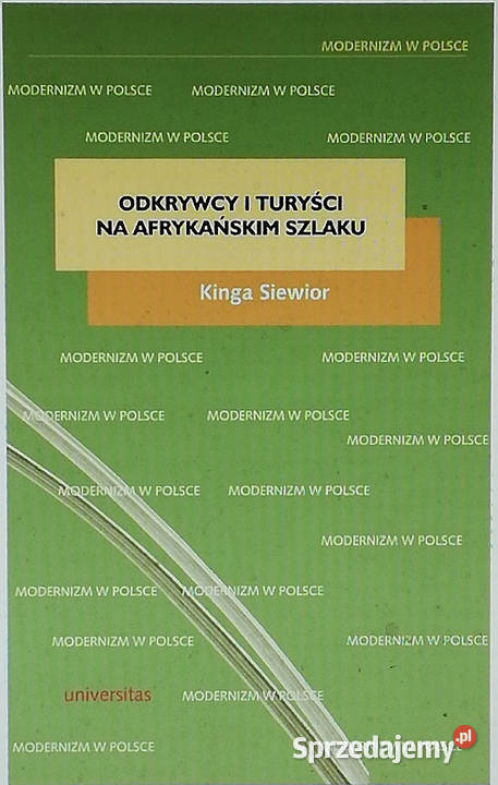 Odkrywcy i turyści na afrykańskim szlaku sztuka, kultura i etnologia