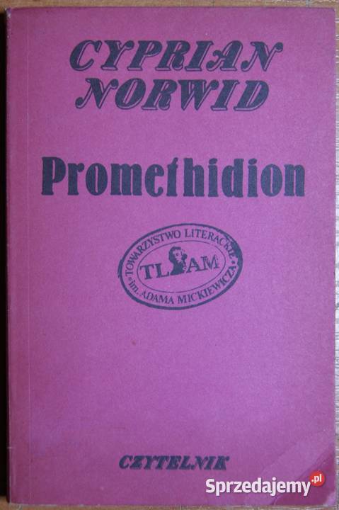 Cyprian Kamil Norwid Promethidion Rok wydania 1989 Parczew