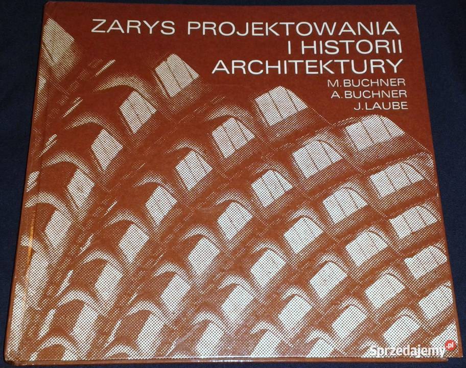 Zarys projektowania i historii architektury lubelskie Chełm sprzedam