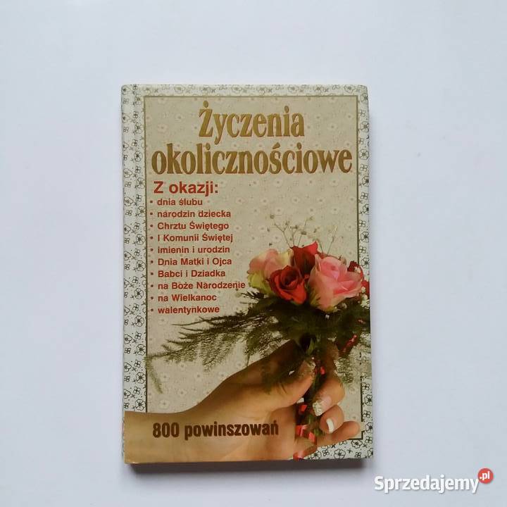 Życzenia okolicznościowe 800 powinszowań Łódź