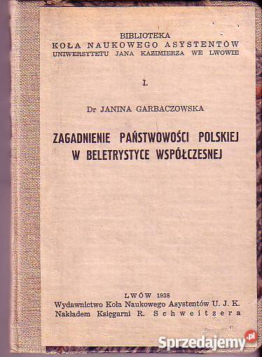 2502 ZAGADNIENIA PAŃSTWOWOŚCI POLSKIEJ W BELETRY Czyrna sprzedam