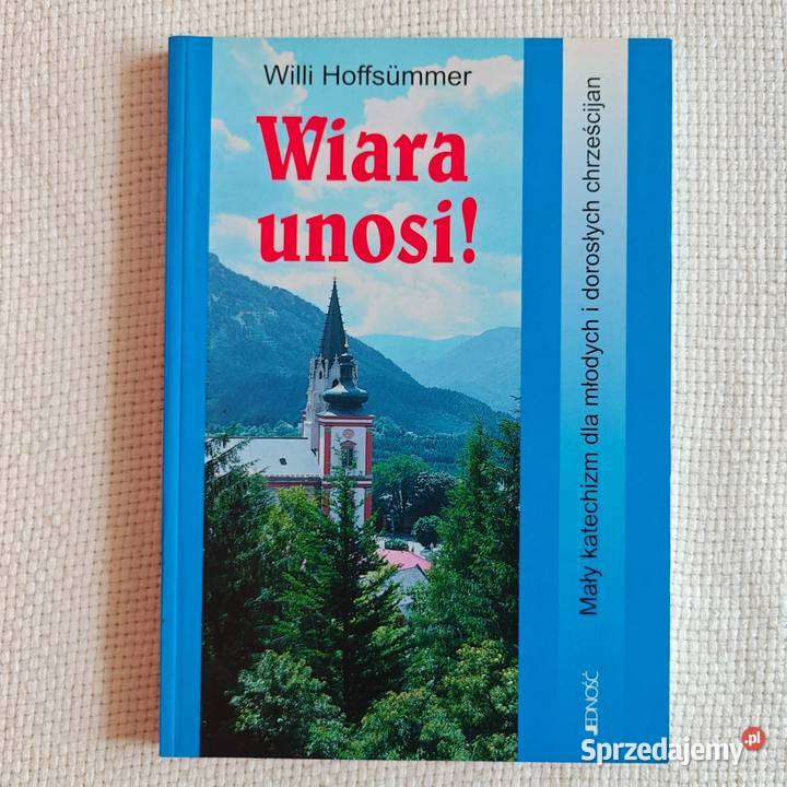 Wiara unosi Willi Hoffsummer Ząbki