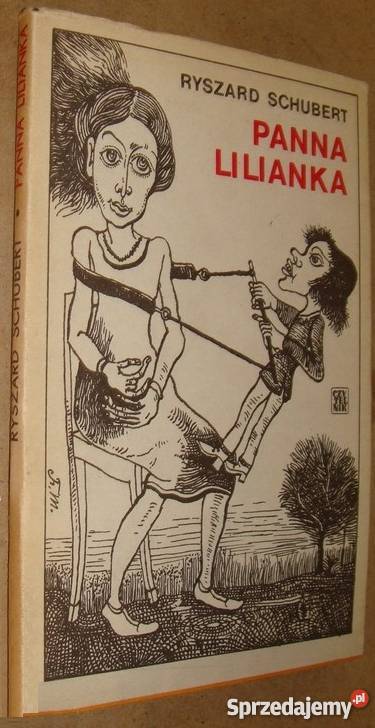 PANNA LILIANKA SCHUBERT RYSZARD kujawsko-pomorskie