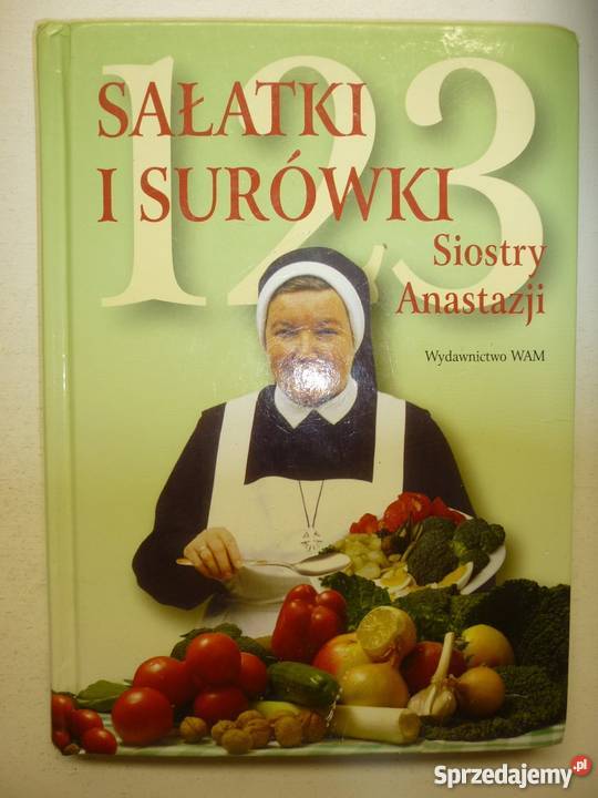 SAŁATKI I SURÓWKI SIOSTRY ANASTAZJI Gorzów Wielkopolski
