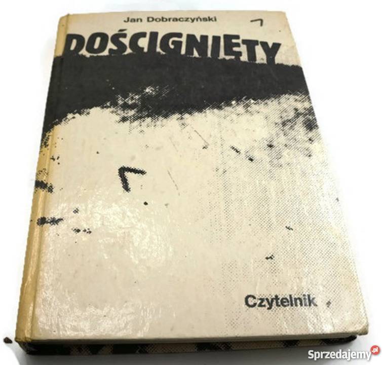 Doścignięty Jan Dobraczyński Warszawa