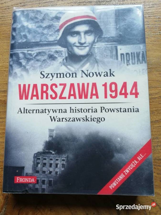 Warszawa 1944 Alternatywna historia Powstania W Kraków