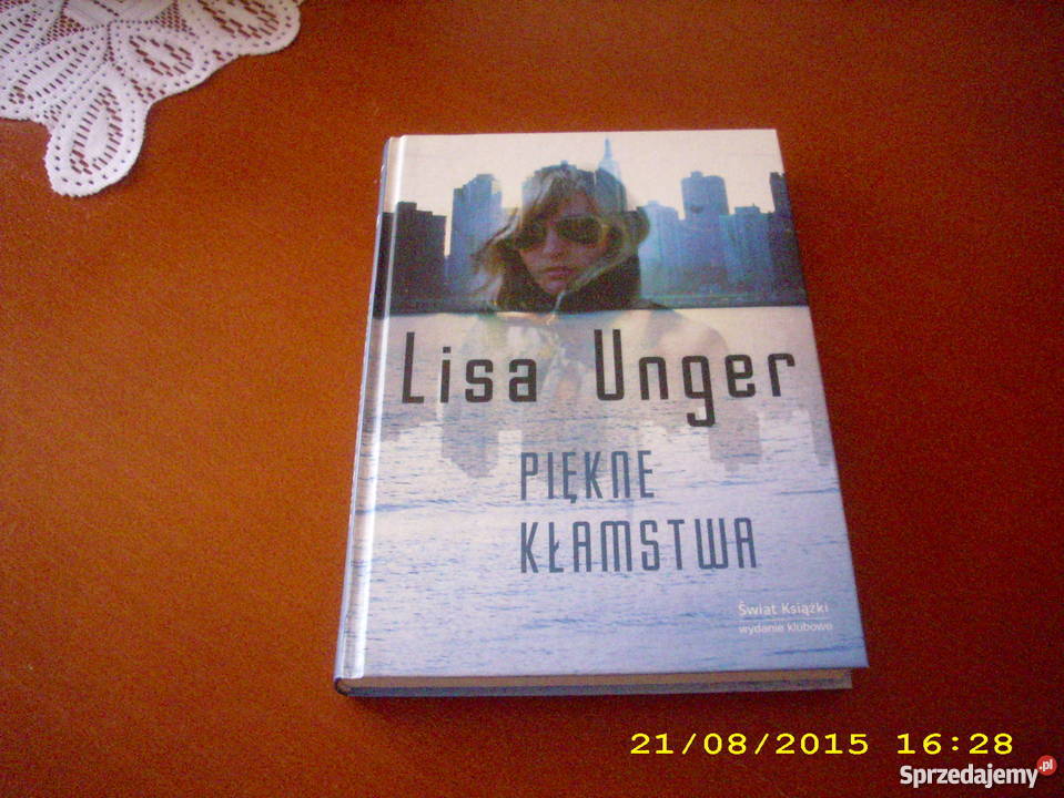 Piękne kłamstwa Lisa Unger