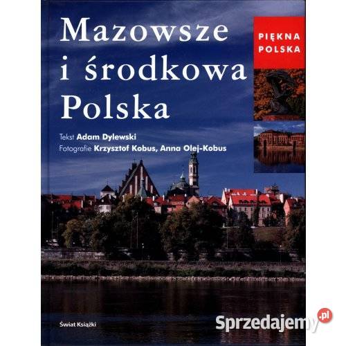Adam Dylewski Mazowsze i środkowa Polska