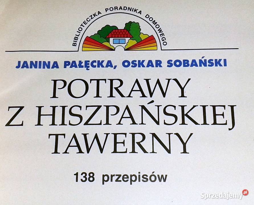 Potrawy z hiszpańskiej tawerny J Pałęcka O Pozostałe lubelskie Chełm sprzedam