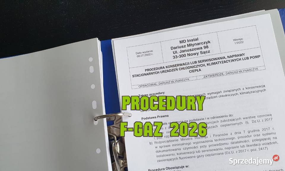 WYPEŁNIONE WPIĘTE DO SEGREGATORA Procedury Produkcja Nowy Sącz