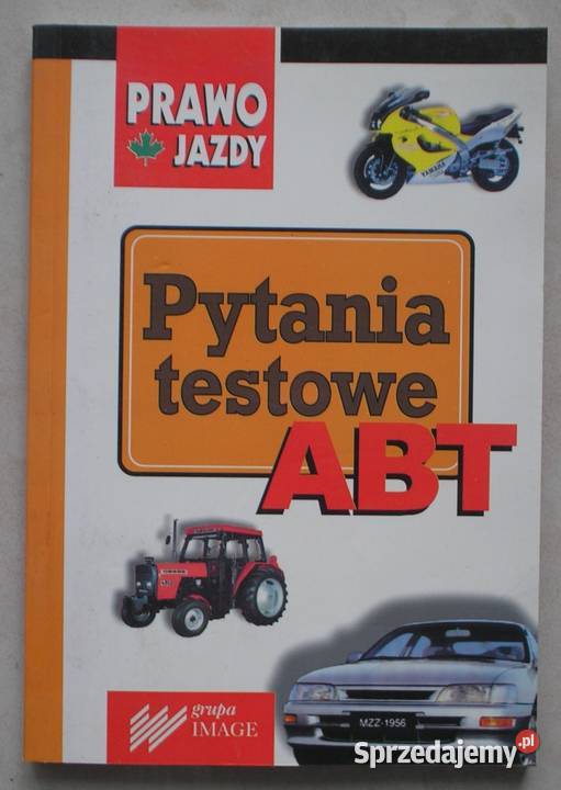 Prawo jazdy Pytania testowe ABT Komentarze i