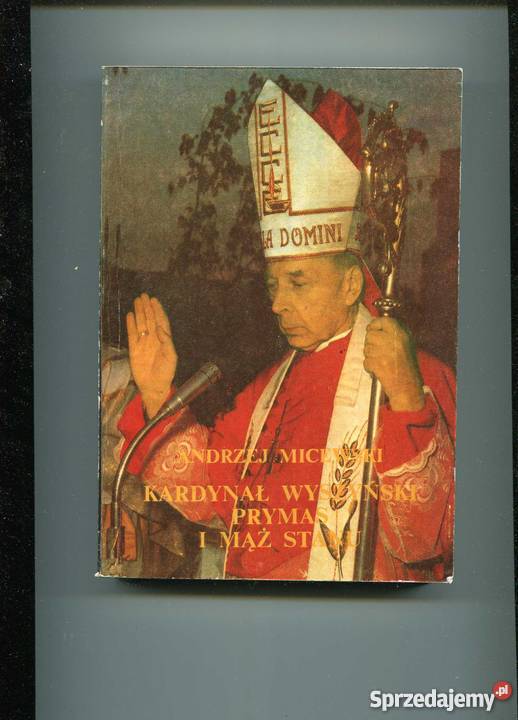 Kardynał Wyszyński prymas i mąż stanu Szczecin