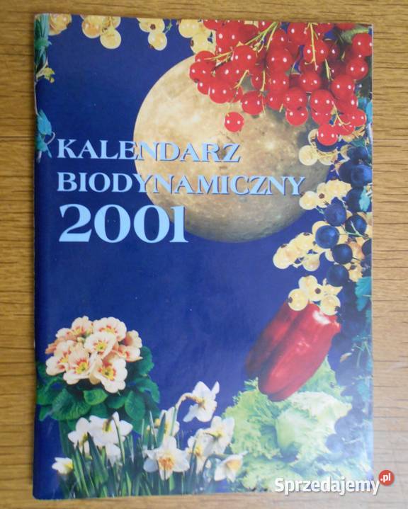 Kalendarz Biodynamiczny 2001 Parczew - Sprzedajemy.pl