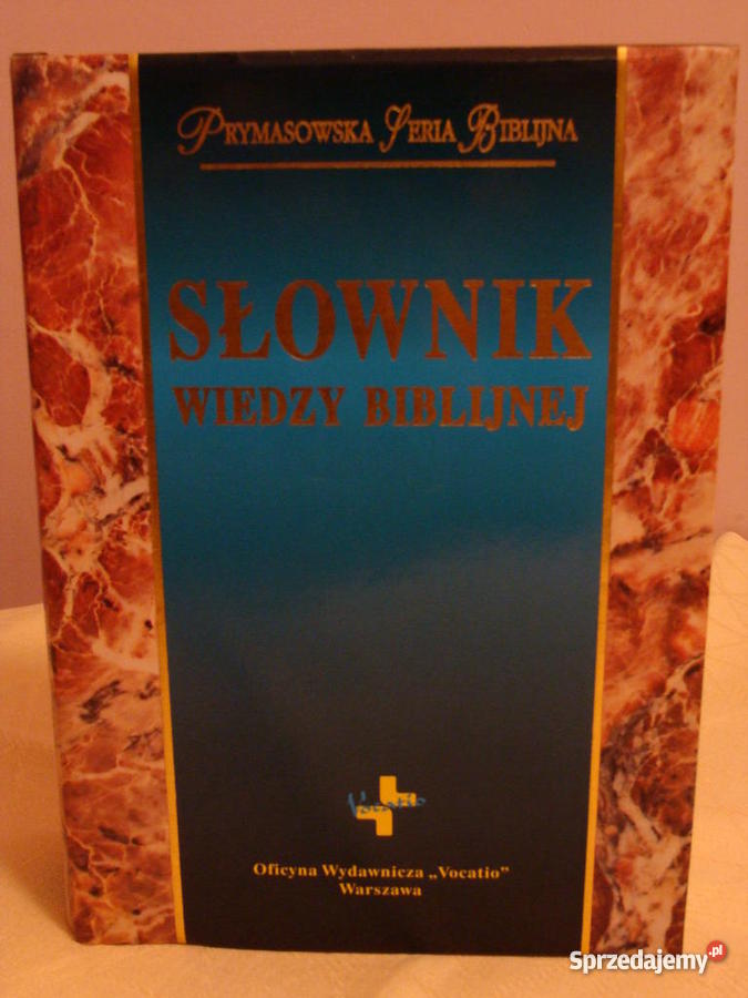 Słownik Wiedzy Biblijnej Sprzedajemy.pl
