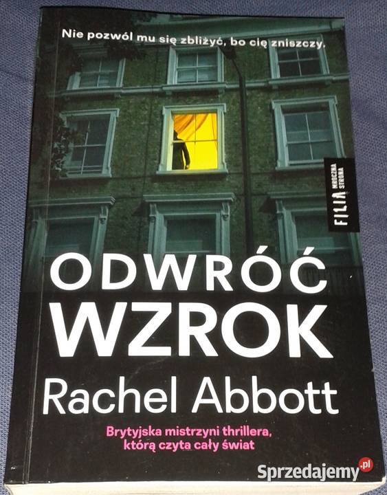 Odwróć wzrok Rachel Abbott Chełm