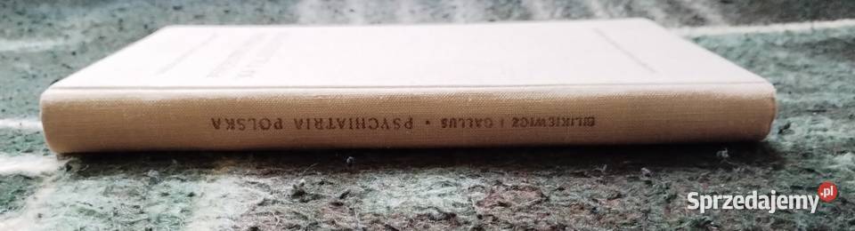 Psychiatria polska na tle dziejowym Tadeusz Bełchatów