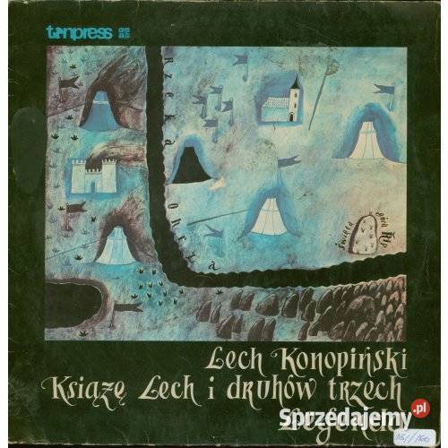 Książę Lech i druhów trzech legenda śląskie
