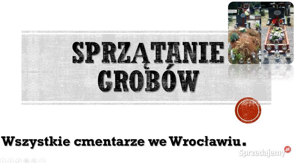 Opieka grobem smętna Brochów bujwida smętna dolnośląskie Wrocław