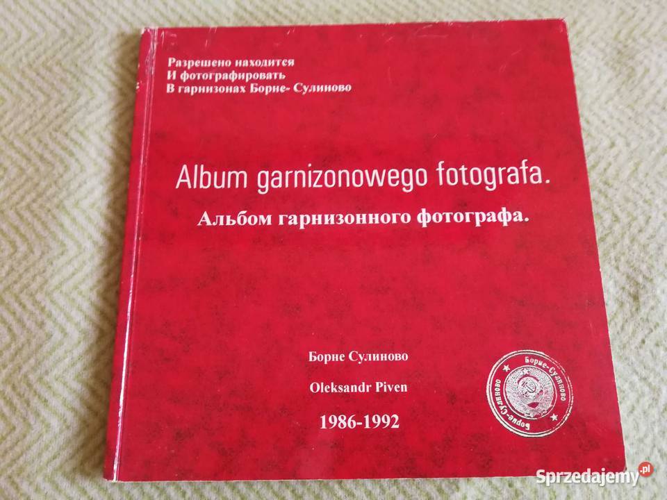 Album garnizonowego fotografa Borne Sulinowo Militaria