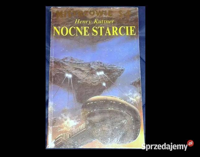 Nocne starcie Tom 5 Henry Kuttner miękka lubelskie sprzedam