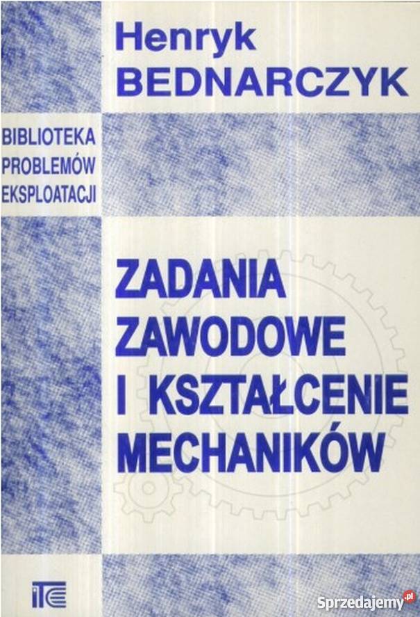 ZADANIA ZAWODOWE I KSZTAŁCENIE MECHANIKÓW Radom