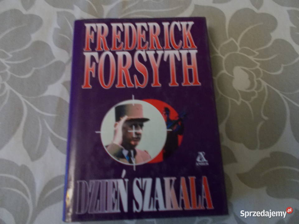 Frederick Forsyth - Dzień Szakala