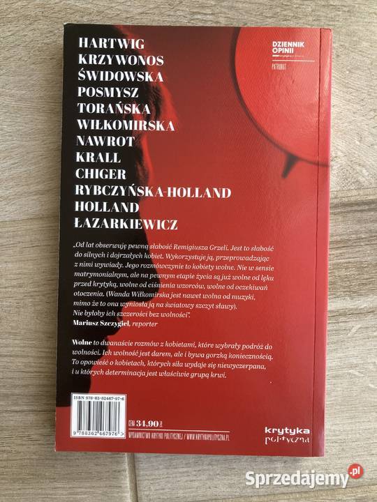 Wolne rozmawia Remigiusz Grzela Strupiechów sprzedam