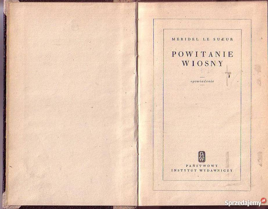 0223 POWITANIE WIOSNY OPOWIADANIA MERIDEL LE literatura piękna - proza zagraniczna Czyrna