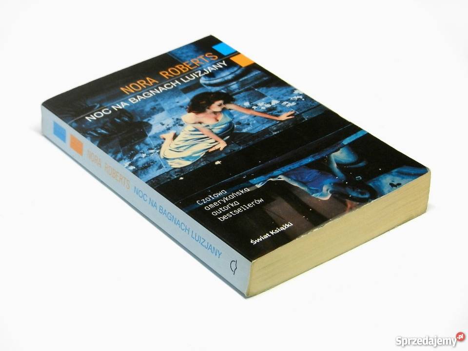 Noc na bagnach Luizjany Nora Robertsfa Goleniów